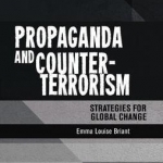 Propaganda and Counter-Terrorism: Strategies for Global Change