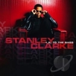 1, 2, To the Bass by Stanley Clarke