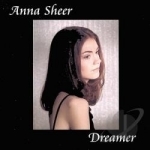 Dreamer by Anna Sheer
