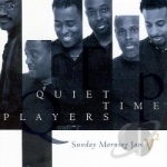 Sunday Morning Jam, Vol. 2 by Quiet Time Players