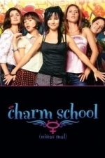 Charm School (2007)