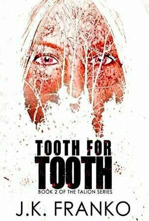 Tooth for Tooth (Talion #2)