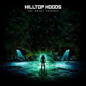 The Great Expanse by Hilltop Hoods