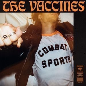 Combat Sport by The Vaccines