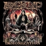 Demonization by Lock Up