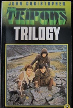 The Tripods Trilogy (The Tripods, #1-3)