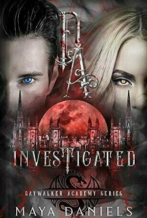 Investigated (Daywalker Academy #1)