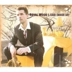 Good Enough Day by Royal Wood