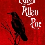 Collins Classics: The Selected Works of Edgar Allan Poe