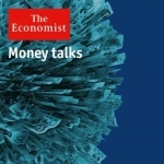 The Economist: Money talks