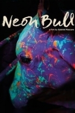 Neon Bull (Boi Neon) (2016)