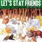 Let&#039;s Stay Friends by Les Savy Fav