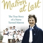 Matron at Last