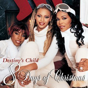 8 Days of Christmas by Destiny&#039;s Child