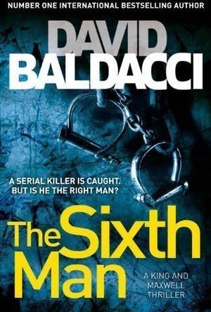 The Sixth Man (King & Maxwell, #5)