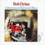 Subterranean Homesick Blues by Bob Dylan