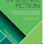 Religion in Science Fiction: The Evolution of an Idea and the Extinction of a Genre