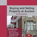 Buying and Selling Property at Auction: A Straightforward Guide