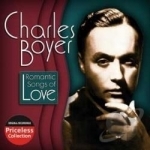 Romantic Songs of Love by Charles Boyer