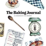 The Baking Journal: A Scrapbook for Bakers