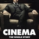 Cinema: The Whole Story