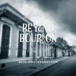 Beyond Bourbon Street - an Insider&#039;s Guide to New Orleans