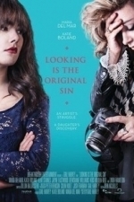 Looking Is The Original Sin (2013)