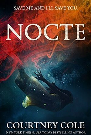 Nocte (The Nocte Trilogy, #1)