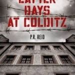 The Latter Days at Colditz