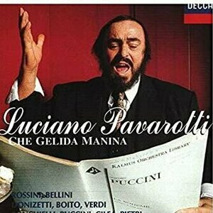 Che Gilda Manina by Luciano Pavarotti