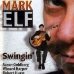 Swingin&#039; by Mark Elf