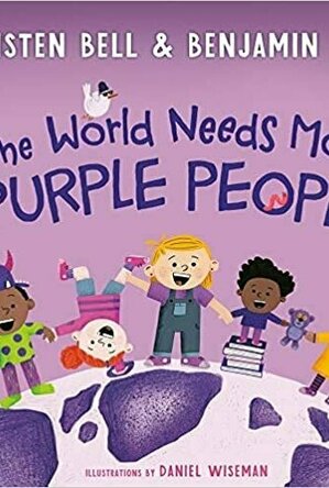 The World Needs More Purple People