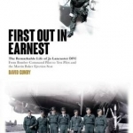 First Out in Earnest: The Remarkable Life of Jo Lancaster DFC from Bomber Command Pilot to Test Pilot and the Martin Baker Ejection Seat