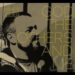 God the Others &amp; Me by James Geier