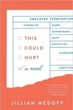 This Could Hurt: A Novel