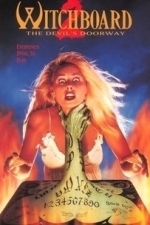 Witchboard 2: The Devil&#039;s Doorway (1993)