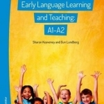Early Language Learning &amp; Teaching: A1-A2