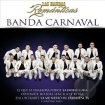 Las Bandas Romanticas by Banda Carnaval
