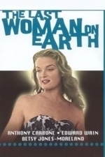 The Last Woman on Earth (1960)