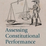 Assessing Constitutional Performance