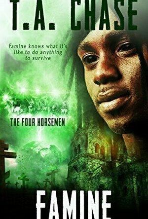Famine (The Four Horsemen #3)