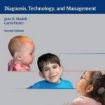 Pediatric Audiology: Diagnosis, Technology, and Management