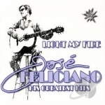 Light My Fire: His Greatest Hits by Jose Feliciano