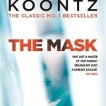 The Mask: A Powerful Thriller of Suspense and Terror