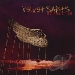 My Addiction by Velvet Saints