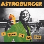 I Used to Be Mod by Astroburger