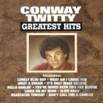 Greatest Hits by Conway Twitty