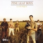 La Musique by Pine Leaf Boys