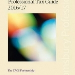 The Bloomsbury Professional Tax Guide 2016/17