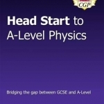 New Head Start to A-Level Physics